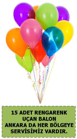15 adet u�an balon rengarenk Ankara Taurus AVM �i�ek�iler �i�ek sat���